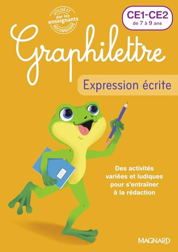 Graphilettre - Expression écrite CE1-CE2: Production d'écrits