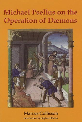 Michael Psellus on the Operation of Daemons