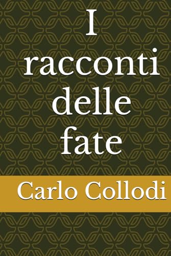 I racconti delle fate von Independently published