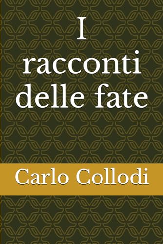 I racconti delle fate von Independently published