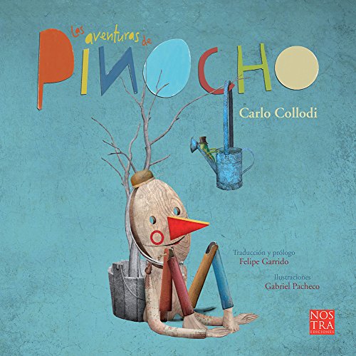 Las aventuras de Pinocho von Nostra Ediciones