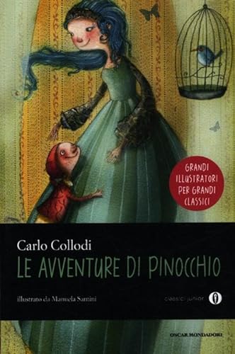 Le avventure di Pinocchio (Oscar junior classici)