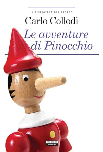Le avventure di Pinocchio (La biblioteca dei ragazzi)