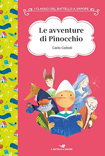 Le avventure di Pinocchio. Ediz. ad alta leggibilità (I classici del Battello a vapore) von I CLASSICI DEL BATTELLO A VAPORE