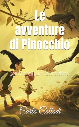 Le avventure di Pinocchio: Storia di un burattino von Independently published