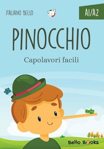 Pinocchio (Capolavori facili) von Bello Books