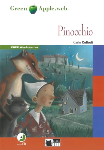 Pinocchio: Englische Lektüre für das 1. und 2. Lernjahr. Buch + Audio-CD + Free Web Activities (Black Cat Green Apple)