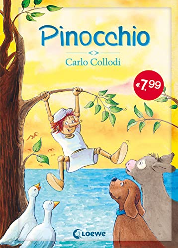 Pinocchio: Wunderschönes Vorlesebuch für Kinder ab 5 Jahre von Loewe Verlag GmbH