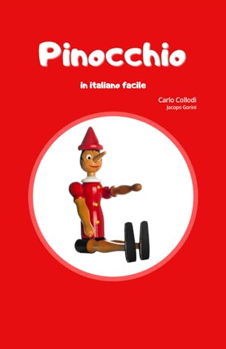 Pinocchio: in italiano facile Pinocchio: in italiano facile