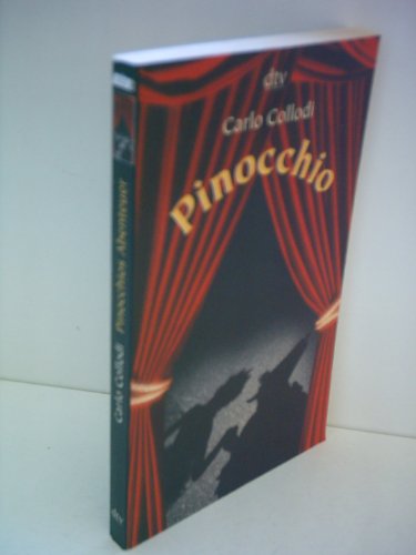 Pinocchios Abenteuer Pinocchios Abenteuer