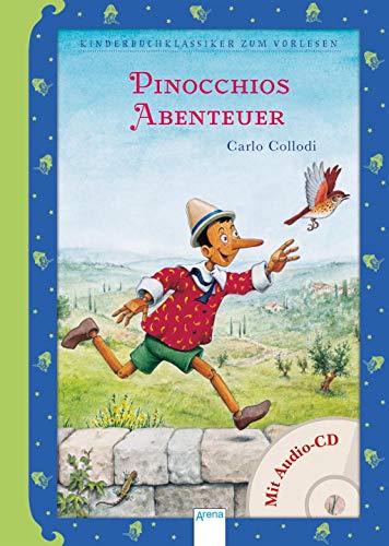 Pinocchios Abenteuer: Kinderbuchklassiker zum Vorlesen