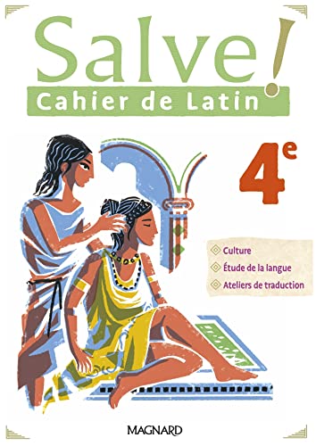 Salve ! 4e (2023) - Cahier de latin von MAGNARD