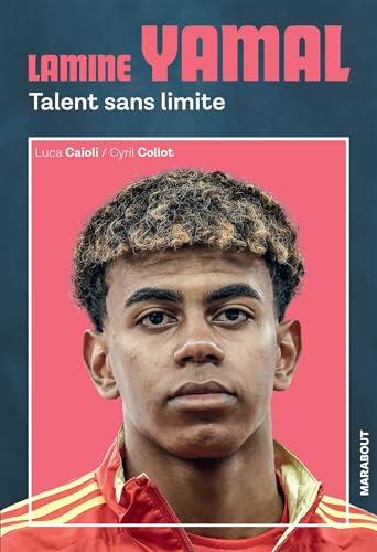 Lamine Yamal: Talent sans limite von MARABOUT