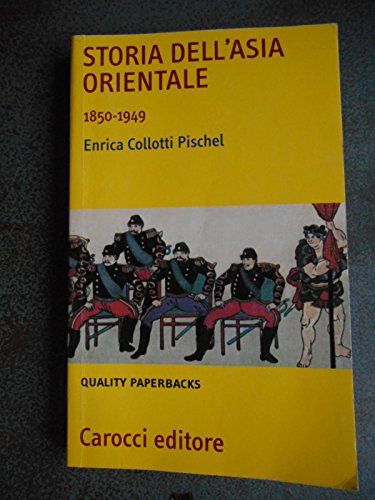 Storia dell'Asia orientale 1850-1949 (Quality paperbacks) von Carocci