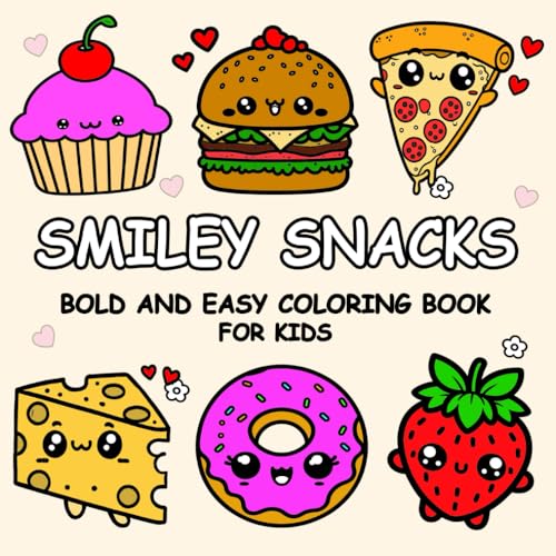 Smiley Snacks: Bold and Easy Coloring Book For Kids von Independently published