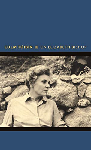 On Elizabeth Bishop (Writers on Writers)