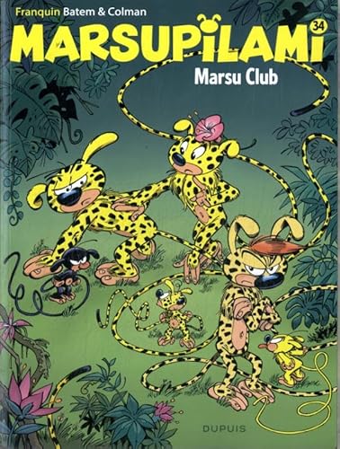 MarsuClub (Marsupilami, 34) von Dupuis