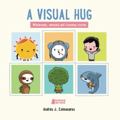 A Visual Hug von Independently published
