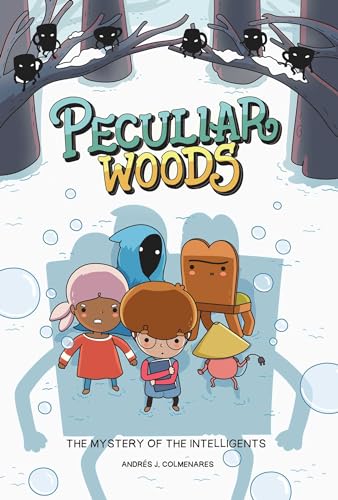 Peculiar Woods: The Mystery of the Intelligents (Volume 2)