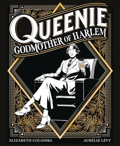 Queenie: Godmother of Harlem von Abrams & Chronicle Books
