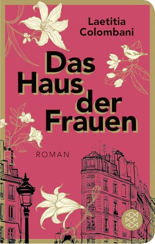 Das Haus der Frauen: Roman von FISCHERVERLAGE