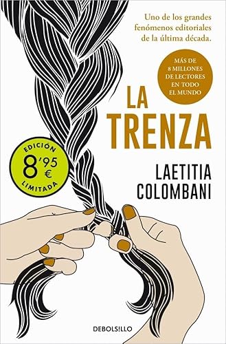 La trenza (Campaña de verano edición limitada) (CAMPAÑAS) von DEBOLSILLO