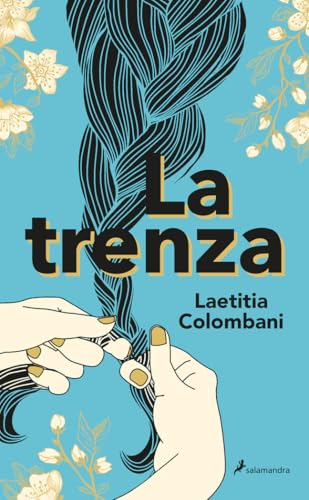 La trenza (Salamandra Narrativa) von SALAMANDRA