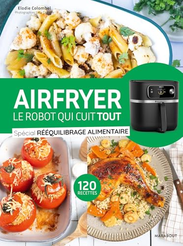 AIRFRYER - Spécial rééquilibrage alimentaire von MARABOUT