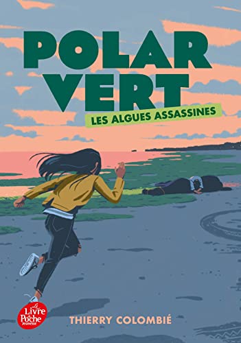 Polar vert - Tome 1: Les algues assassines von POCHE JEUNESSE