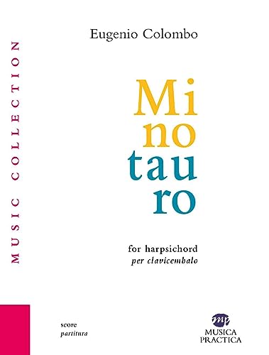 Minotauro. Ediz. illustrata von Musica Practica