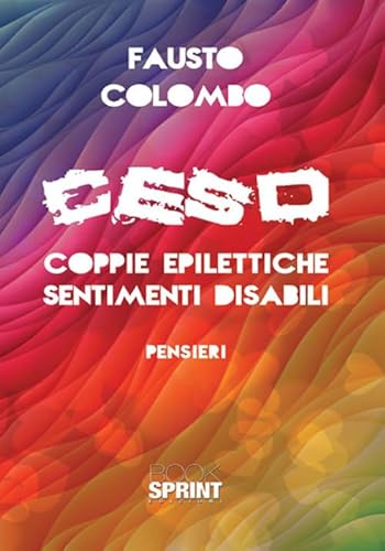 CESD coppie epilettiche sentimenti disabili von Booksprint