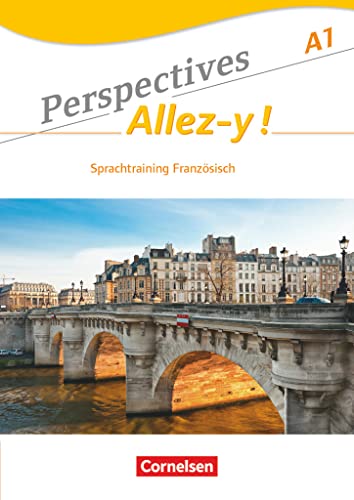 Perspectives - Allez-y ! - A1: Sprachtraining von Cornelsen Verlag GmbH