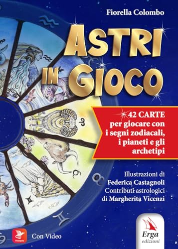 Astri in gioco. Con 42 carte. Con video (Didattica) von ERGA