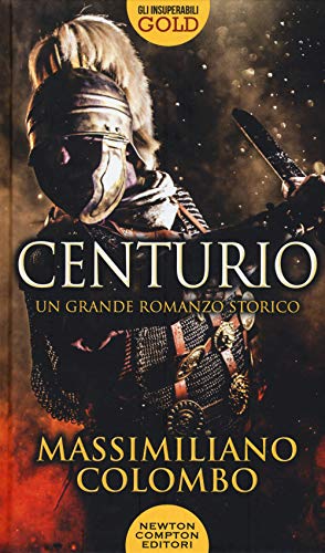 "CENTURIO" von Newton Compton Editori
