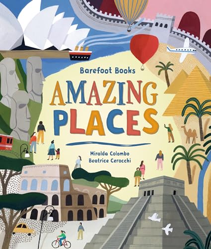 Barefoot Books Amazing Places: 1