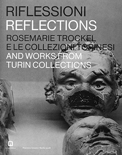 Reflections - Rosemarie Trockel And Works From Turin Collections von Corraini