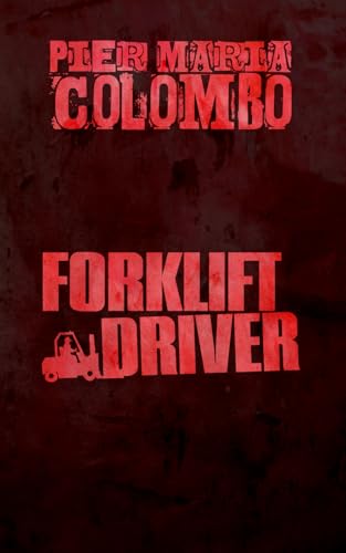 Forklift Driver von Independently published