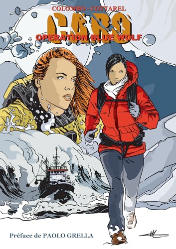 Opération Blue Wolf: Une aventure de Caro Opération Blue Wolf: Une aventure de Caro von BOOKELIS