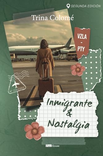 Inmigrante & Nostalgia von PanHouse