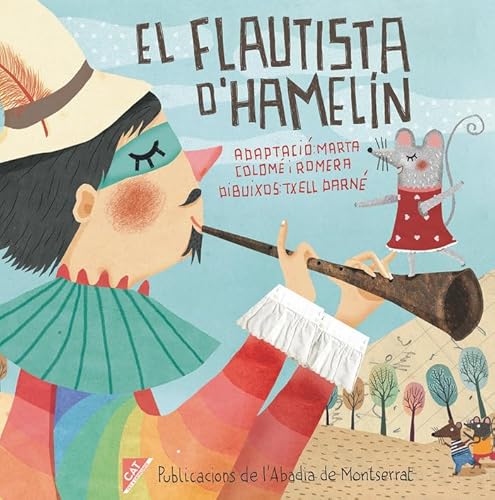 EL FLAUTISTA D'HAMELIN (Contes clàssics, Band 13) von Publicacions de l'Abadia de Montserrat, S.A.