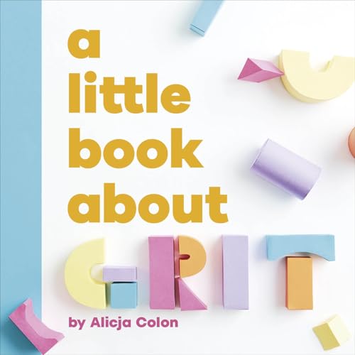 A Little Book About Grit von DK Children