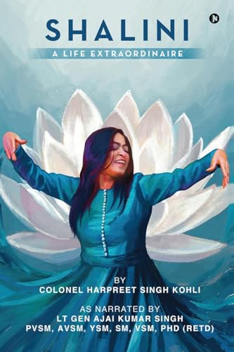 Shalini – A Life Extraordinaire von Notion Press