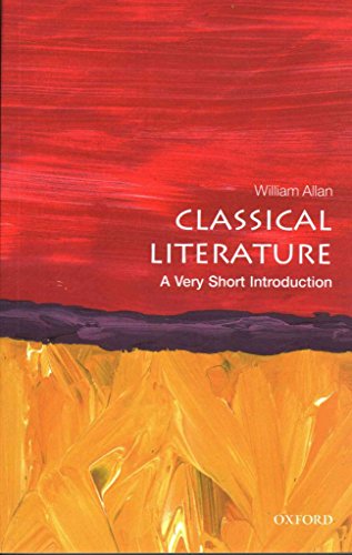 Classical Literature: A Very Short Introduction (Very Short Introductions) von Oxford University Press, USA