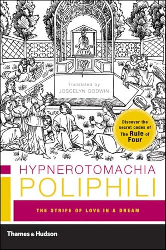 Hypnerotomachia Poliphili: "the Strife of Love in a Dream"
