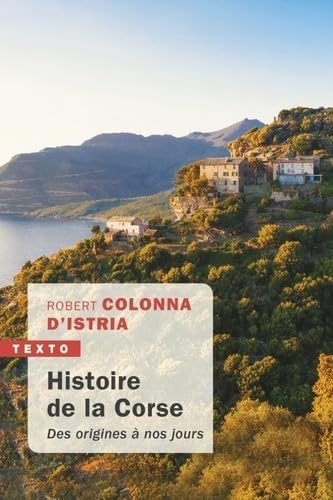 Histoire de la Corse: des origines à nos jours