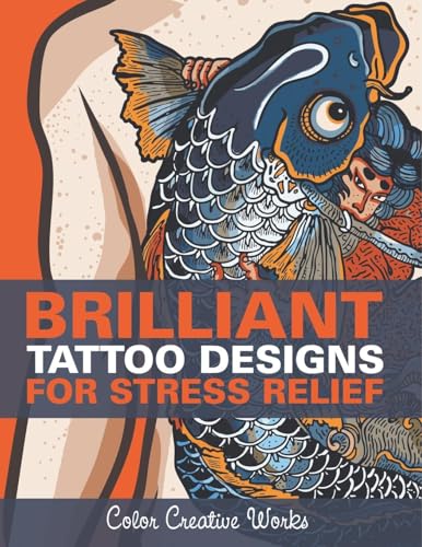 Brilliant Tattoo Designs For Stress Relief von Speedy Publishing LLC