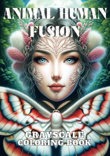 Animal Human Fusion: Grayscale Coloring Book von Brave New Books