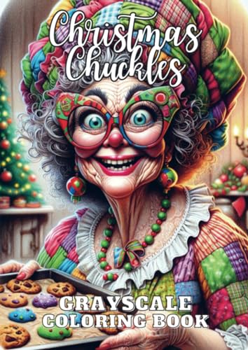 Christmas Chuckles: Grayscale Coloring Book von Brave New Books