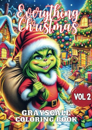 Everything Christmas Vol 2: Grayscale Coloring Book von Brave New Books