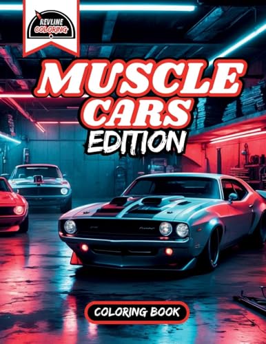 Revline Coloring Muscle Cars Edition Car Coloring Book: Muscle Cars Edition Car Coloring Book von Success Publications Sar